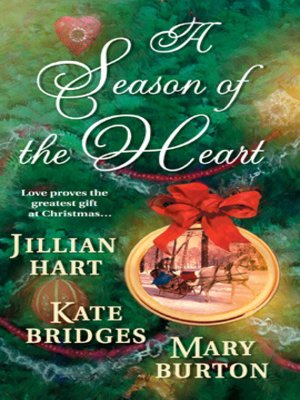cover image of A Season of the Heart: Rocky Mountain Christmas\The Christmas Gifts\The Christmas Charm